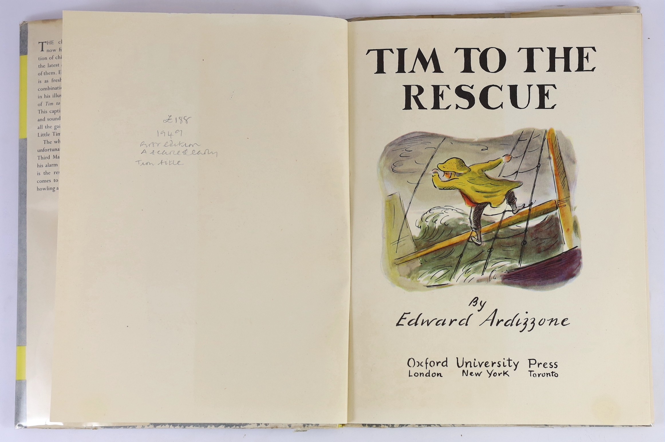 Ardizzone, Edward - Tim to the Rescue, First Edition. coloured pictorial title, coloured and other illus. throughout (by the author); coloured pictorial boards and d/wrapper, sm.4to. Oxford Univ. Press, 1949